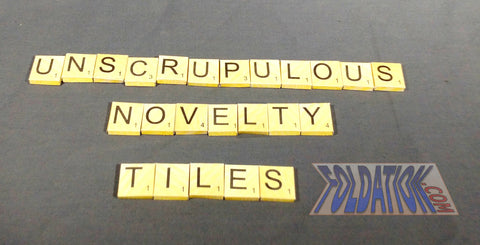 unscrupulous novelty tiles
